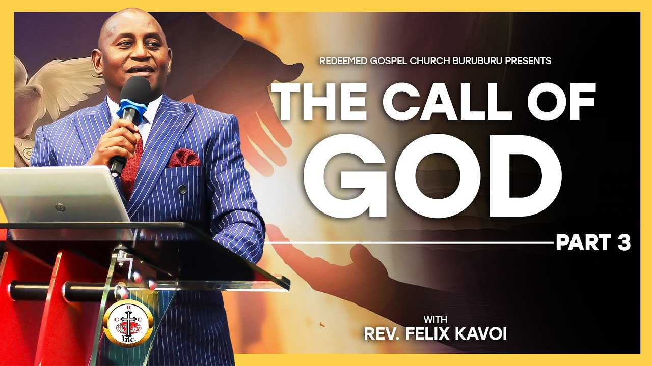 #BLESSEDHOPEHOUR || TOPIC : THE CALL OF GOD - PT3 || SPEAKER: Rev Felix Kavoi