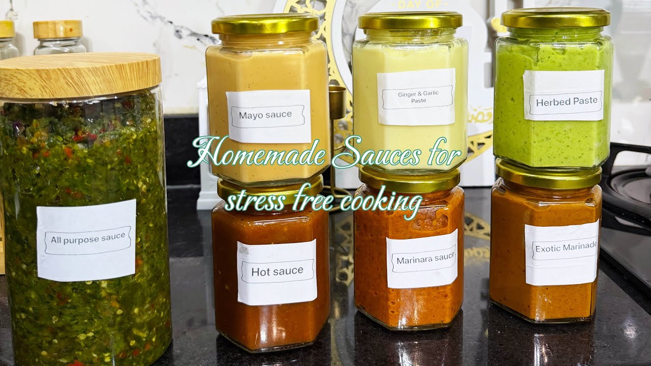 Ramadan Preparations: Homemade Sauces for Stress free cooking this Ramadan. 