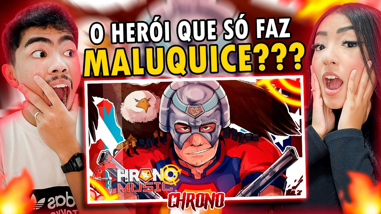 CASAL REAGE | Chrono - PAZ | Pacificador (Peacemaker) | REACTANDO
