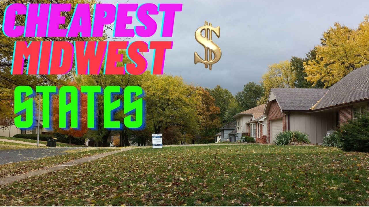 The 5 Most Affordable Midwestern States