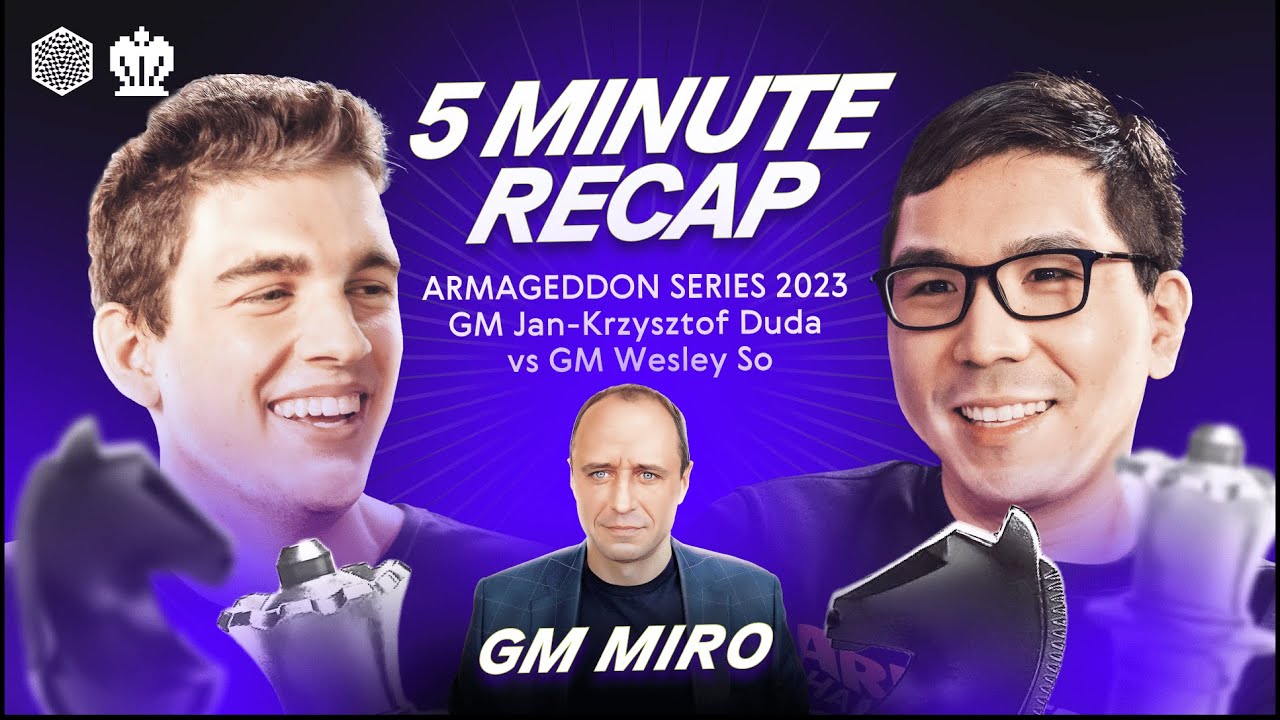 Grandmasters Jan-Krzysztof Duda vs Wesley So: 5-Minute Chess recap!