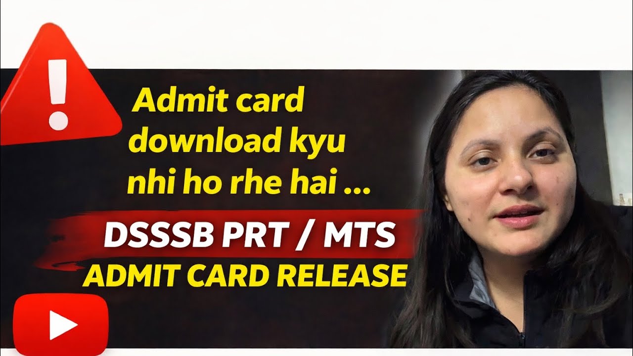 Dsssb prt / mts admit card 2026 release ||  download issue … link is not active 