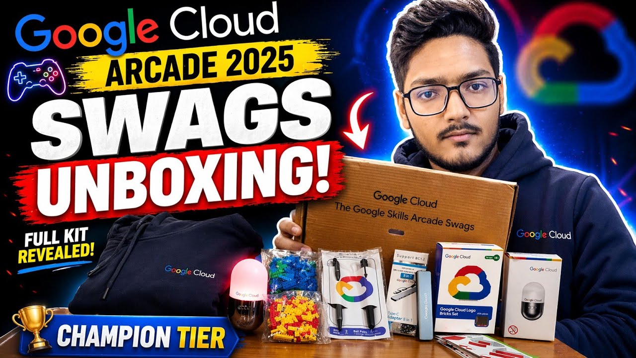 Google Cloud Arcade 2025 Champion Tier Swag Unboxing | 100% FREE Google Swags 🤩