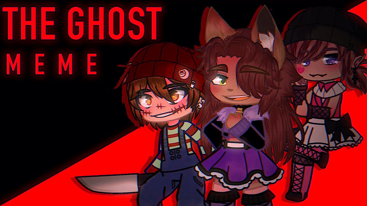 THE GHOST [Meme] (Gacha Club) Halloween Special !!FLASH WARNING!!