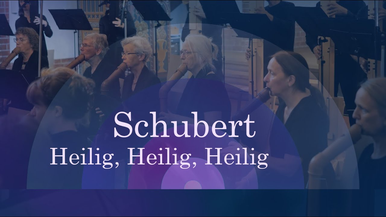 Franz Schubert | Heilig, Heilig, Heilig | Deutsche Messe D 872 | Berliner Blockflöten Orchester
