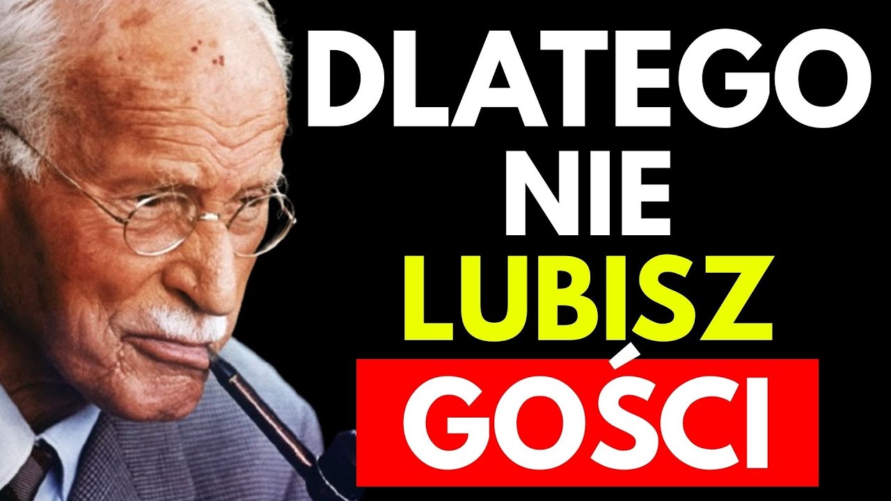 Nie lubię gości &ndash; Carl Jung ujawnia, co to m&oacute;wi o twojej duszy