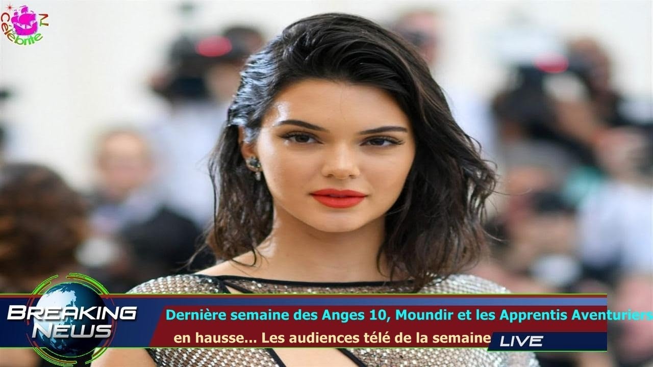 DERNIÈRE SEMAINE DES ANGES 10, MOUNDIR ET LES APPRENTIS AVENTURIERS   EN HAUSSE... LES AUDIENC