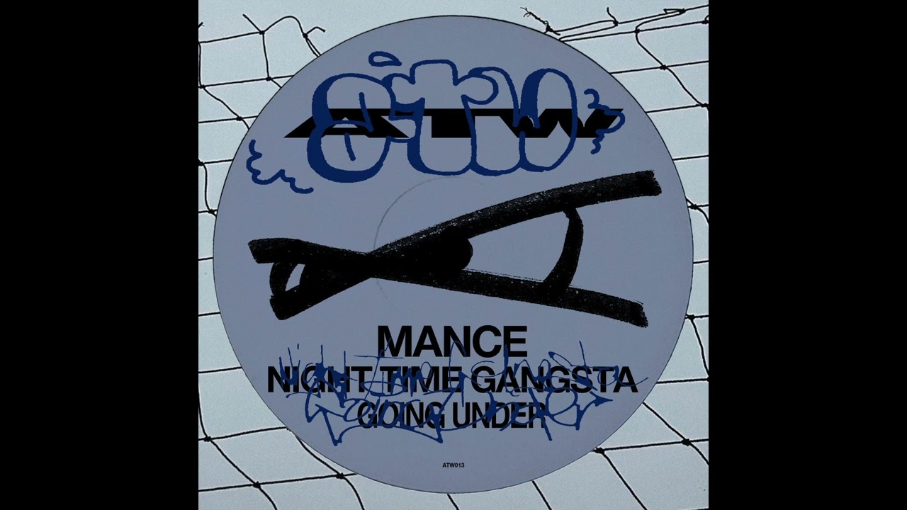 Mance - Going Under [ATW Records]