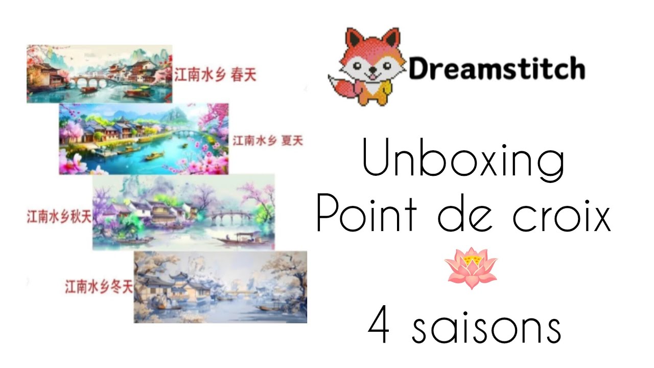 🪷#unboxing #dreamstitch 🪷 spécial 4 saisons 💖💖💖#pointdecroix #crossstitch