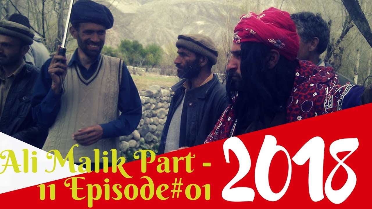 Ali Malik Part - 11 | Episode#01| Shina Drama of Gilgit Baltistan - GBPAK