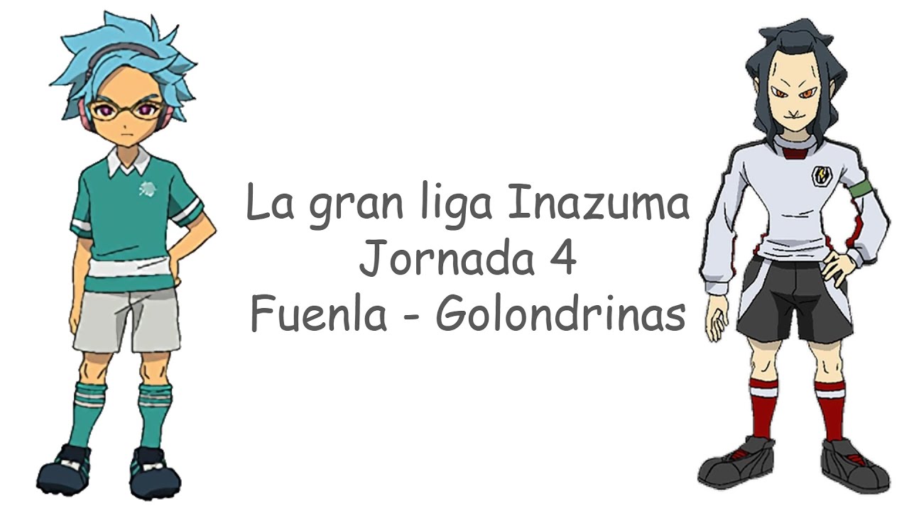 Real Fuenla - Golondrinas de la Plaza de Mayo // Jornada 4, La Gran Liga de Inazuma