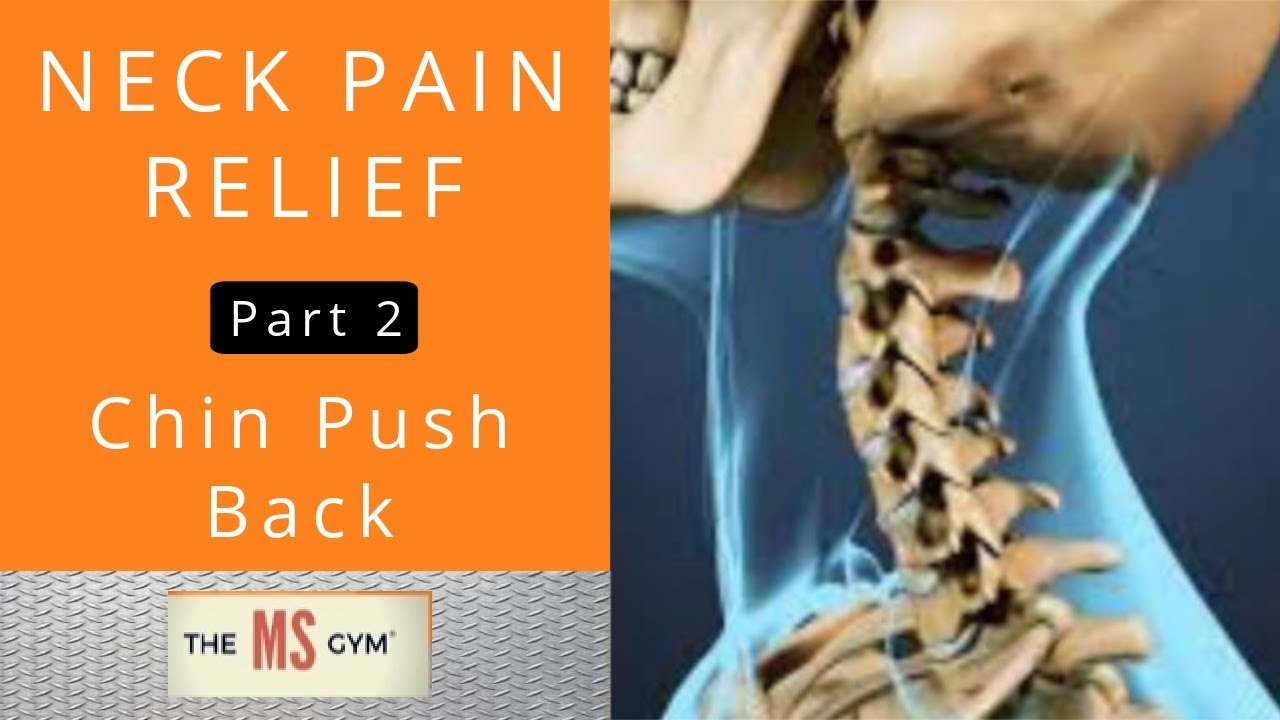 NECK PAIN RELIEF PT2 - CHIN PUSH BACK - Exercise for Multiple Sclerosis
