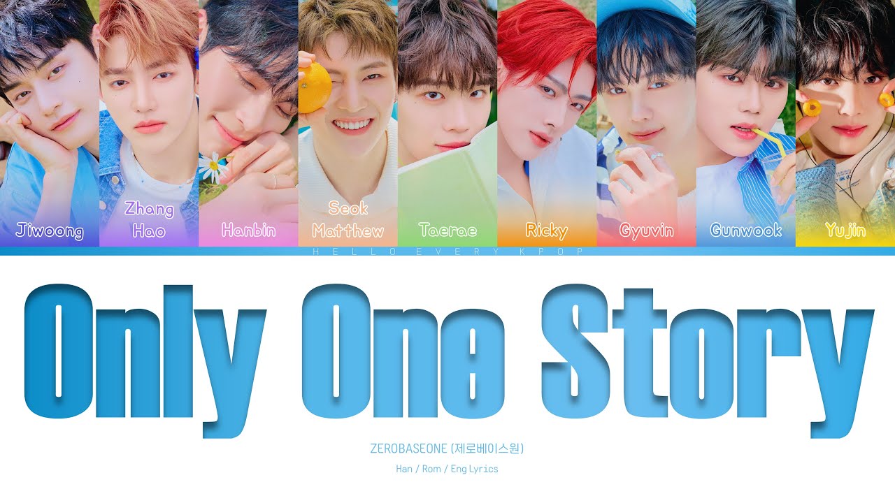 ZEROBASEONE 'Only One Story' Lyrics (제로베이스원 Only One Story 가사) (포켓몬스터 OST) (Color Coded Han_Rom_Eng)