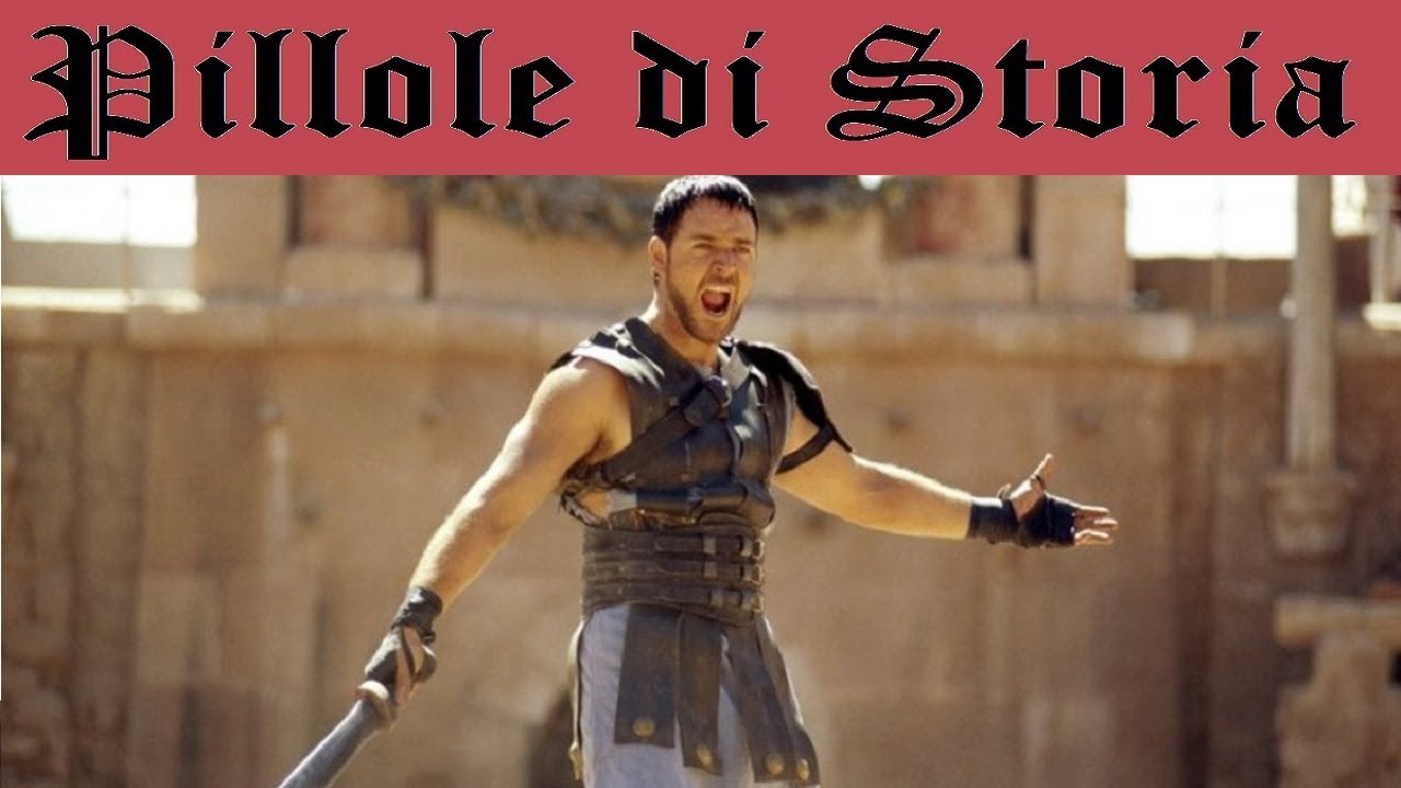 394  - Il Gladiatore, quanto c'è di storicamente accurato? [Pillole di Storia]