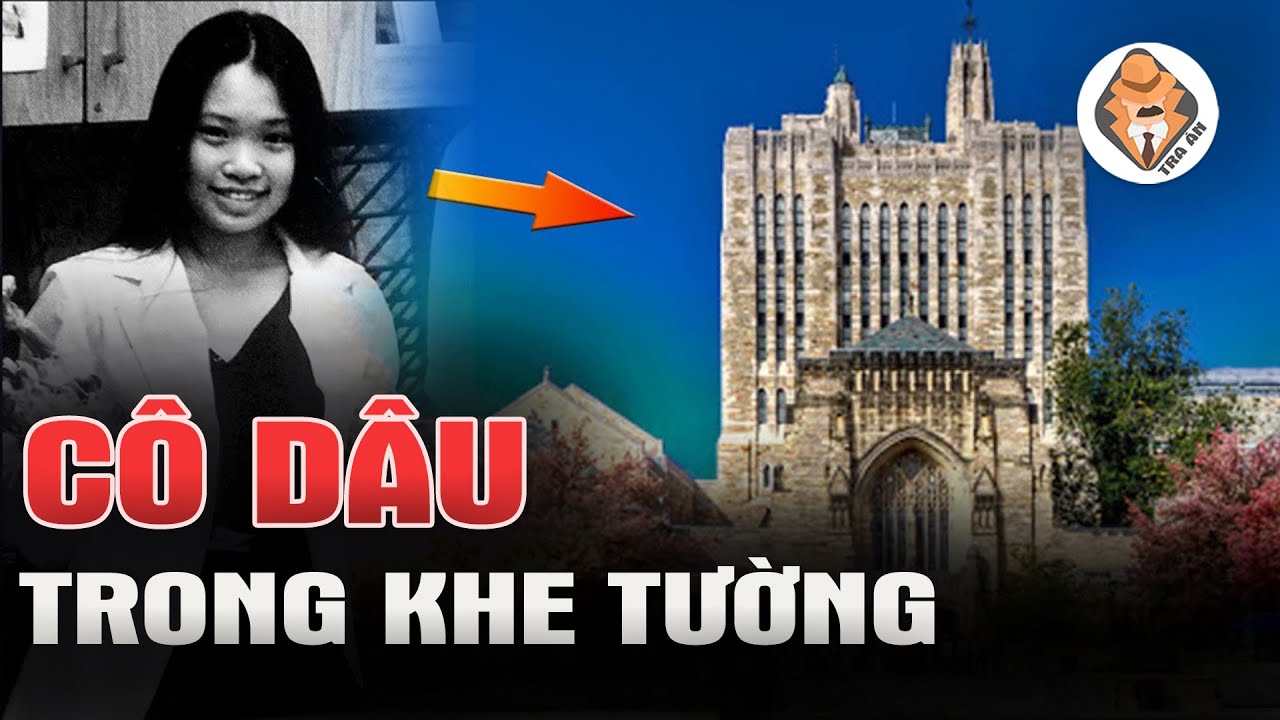 Cô Dâu Người Việt Được Phát Hiện Trong Khe Tường Trước Ngày Cưới - Annie Lê - Tra Án