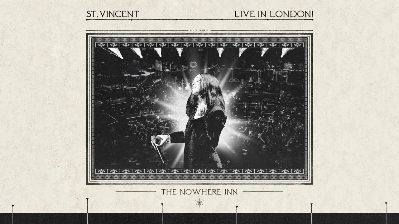 St. Vincent, Jules Buckley - The Nowhere Inn (Live)