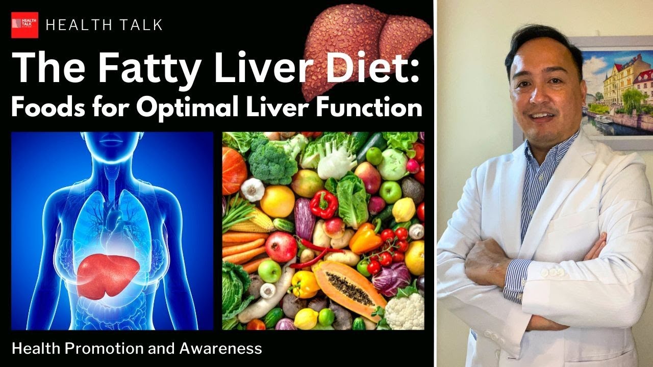 Fatty Liver Diet: Foods for Optimal Liver Function (Pagkain na makakatulong sa Fatty Liver)