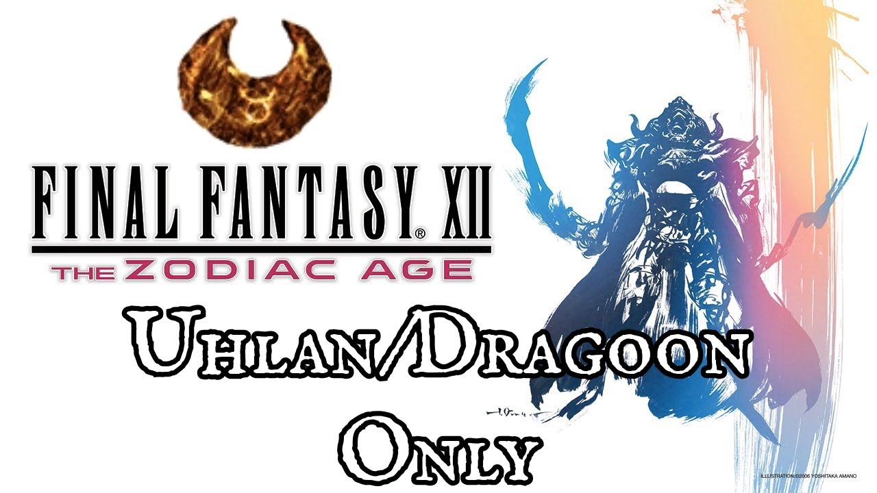 Uhlan/Dragoon Only: Final Fantasy 12