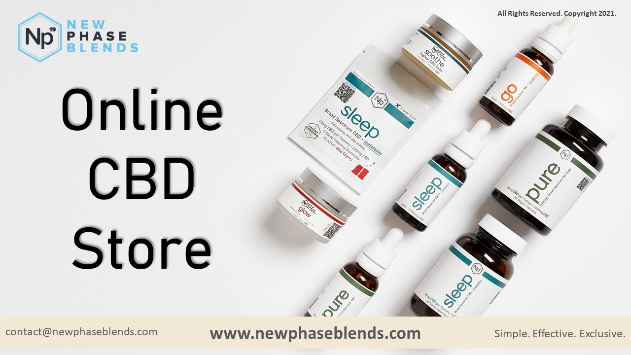Buy CBD Products Online from New Phase Blends