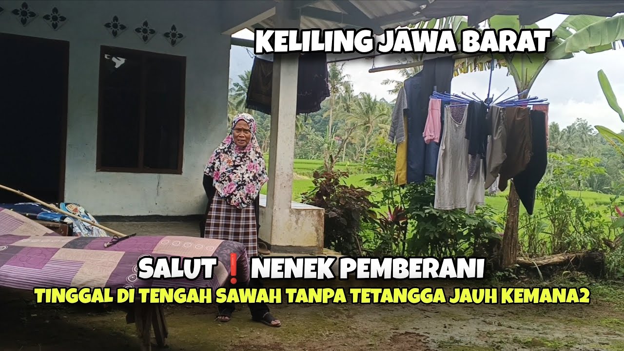 Keliling jawa barat❗bertemu nenek tinggal ditengah sawah tanpa tetangga jauh kemana2, |alam desaku