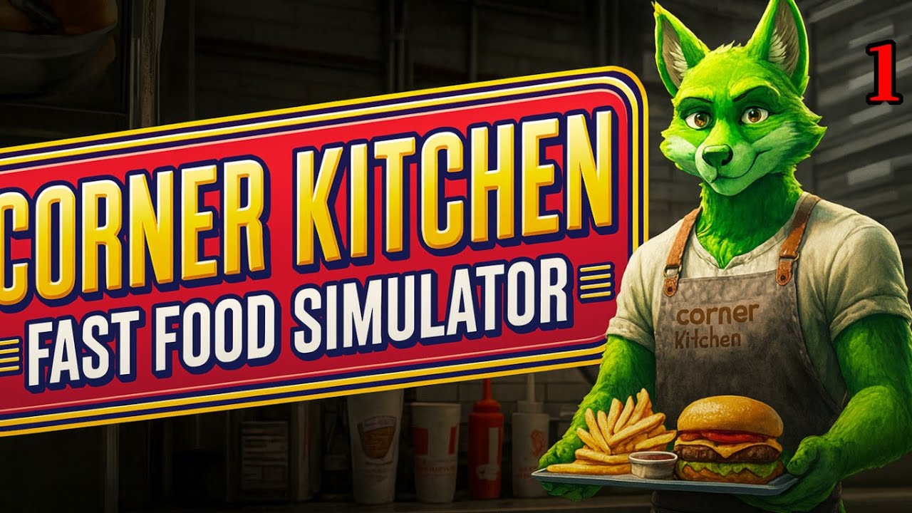 Starting on Corner Kitchen Fast Food Simulator Ep01