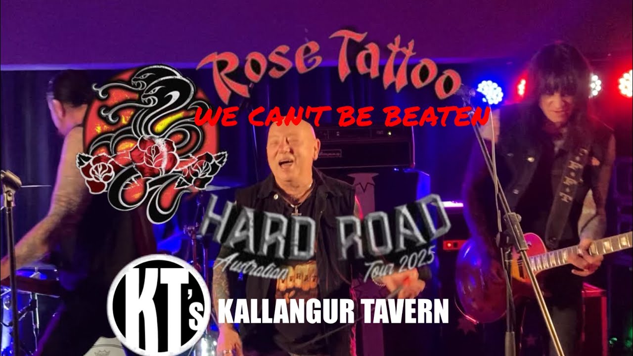 Rose Tattoo - We Can't Be Beaten - Kallangur Tavern - 17 May 2025