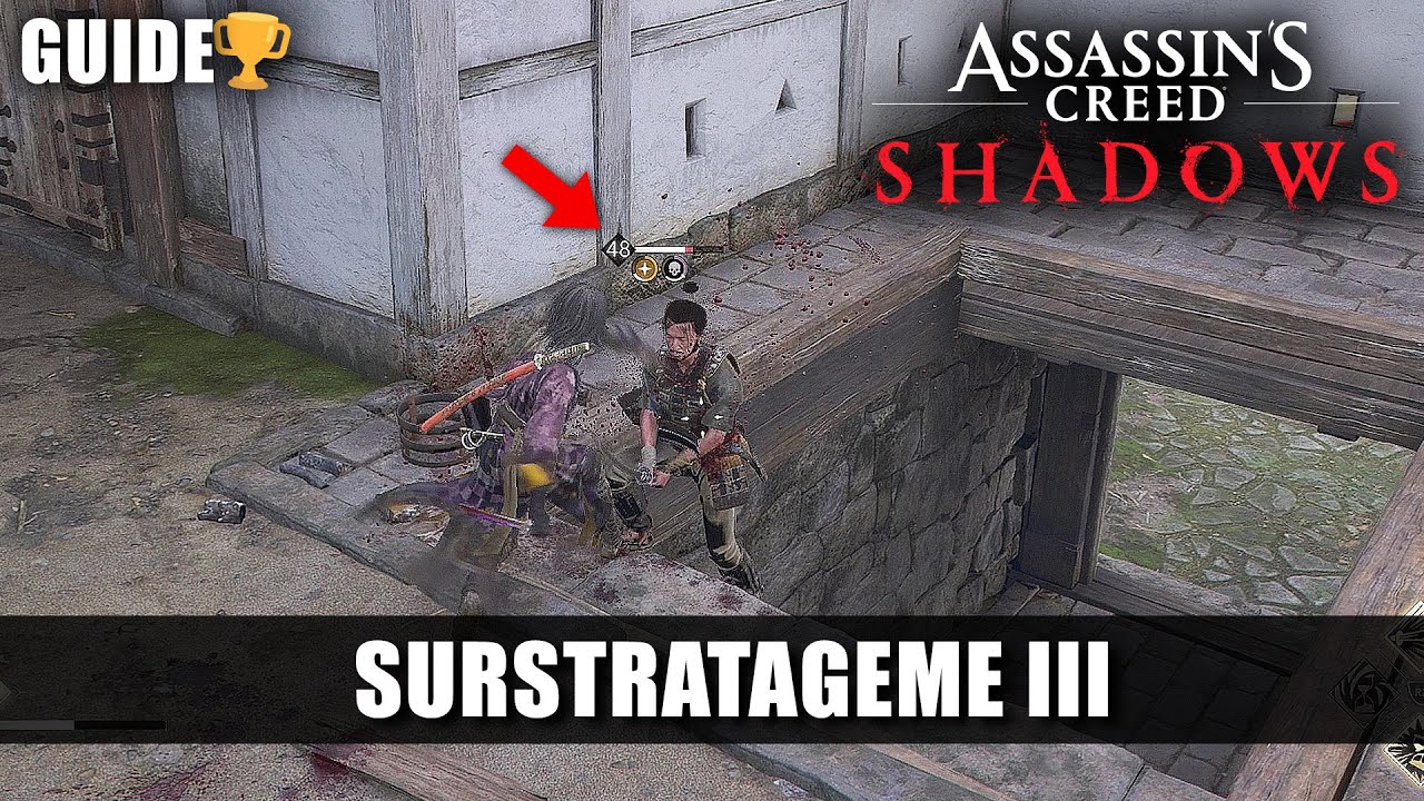 Assassin's Creed Shadows: 🏆 SURSTRATAGEME III (Guide Troph&eacute;es Succ&egrave;s) Empoisonn&eacute; & H&eacute;b&eacute;t&eacute;