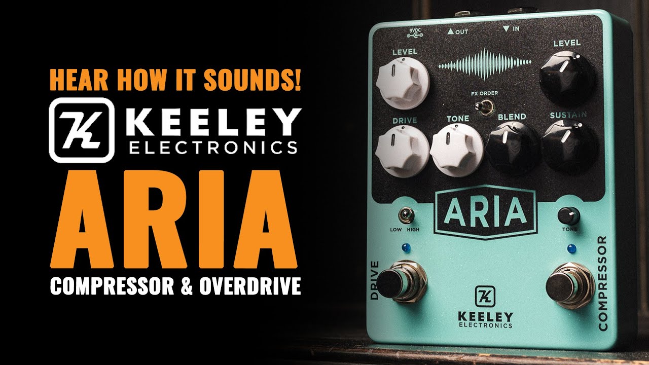 Keeley Aria Compressor Overdrive | Демонстрация CME Gear | Алекс Чедвик и Роберт Кили