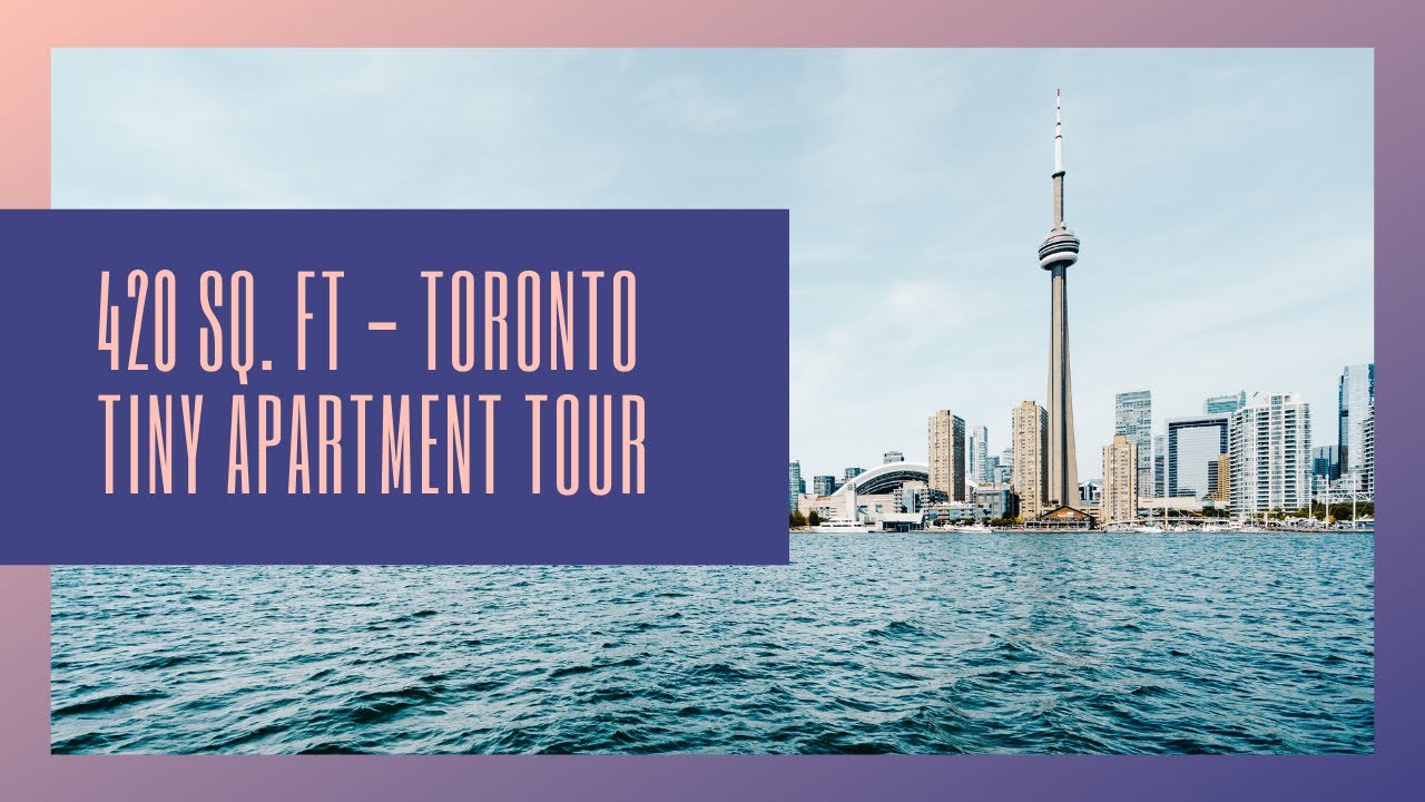 420 SQ FT - SMALL TINY APARTMENT TOUR 2020 - TORONTO | HOUSE, CONDO | Another City Gurl