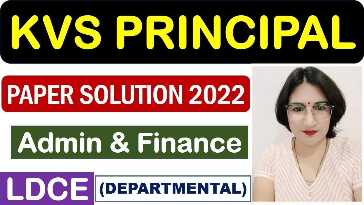 KVS PRINCIPAL LDCE QUESTION PAPER SOLUTION 2022 = WATCH THIS PAPER FOR SELECTION. #kvsprincipal