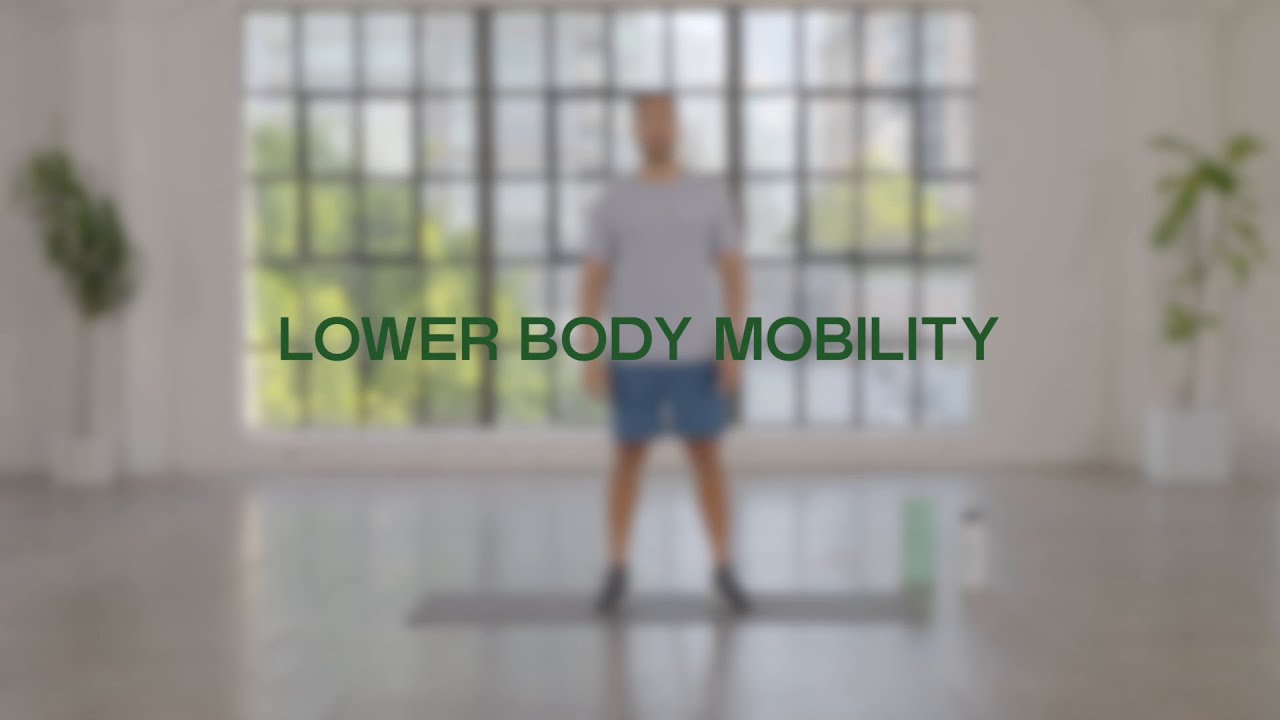 Lower Body Mobility Exercises | Herbalife