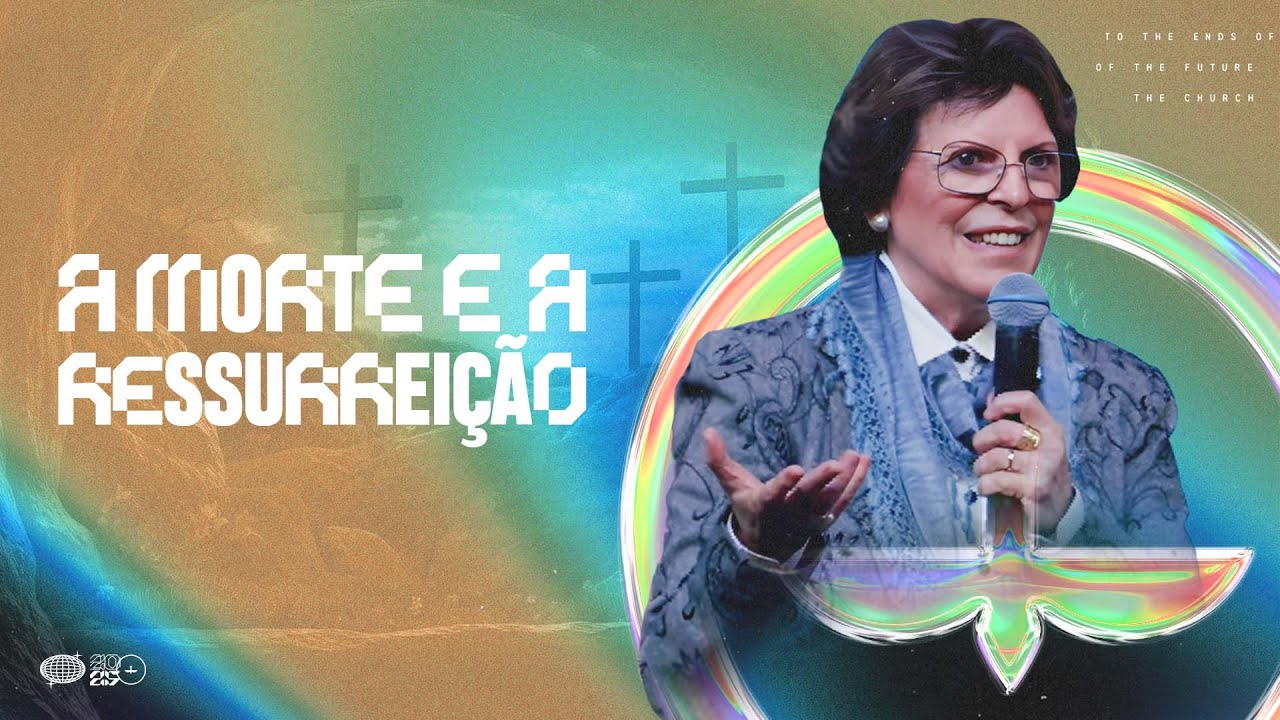 A MORTE E A RESSURREIÇÃO - PRA. ÂNGELA VALADÃO | ESCOLA DA BÍBLIA | LAGOINHA MATRIZ