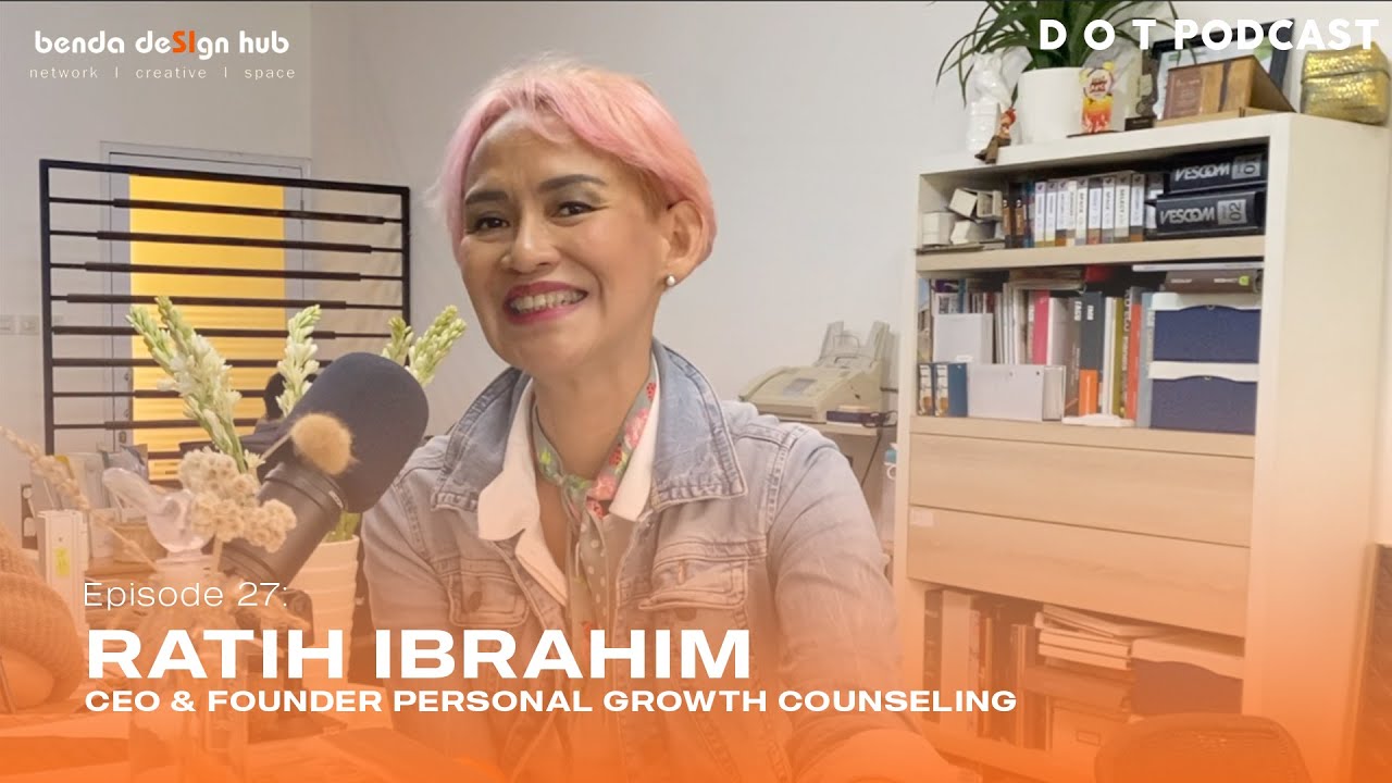 DOT PODCAST EPS 27 | RATIH IBRAHIM, M.M, Psikolog Klinis | SOCIALLY ANXIOUS GENERATION, WHO'S WRONG?