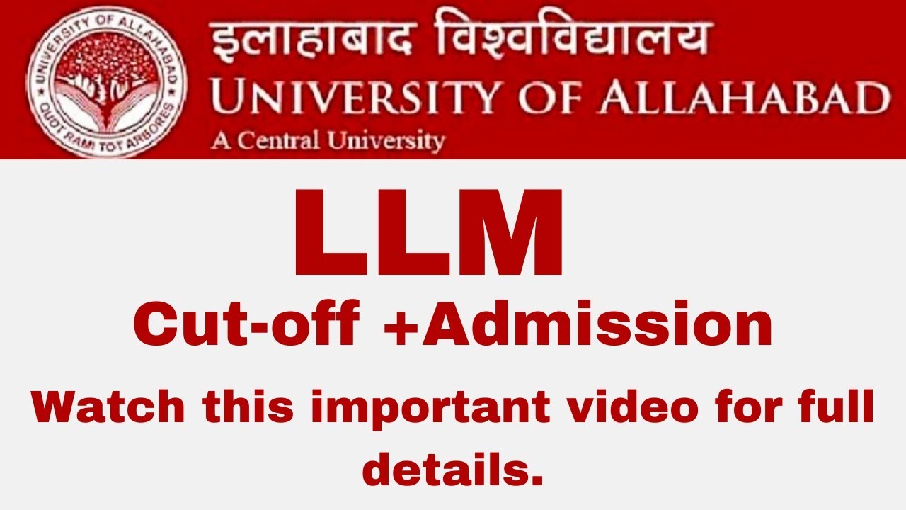 LLM Cutoff+Admission 2021 Allahabad University | University of Allahabad | LLM Admission Details |