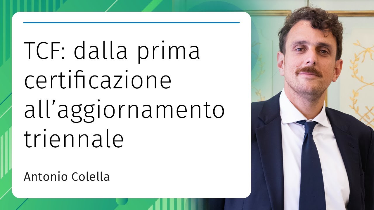 TCF: dalla prima certificazione all’aggiornamento triennale