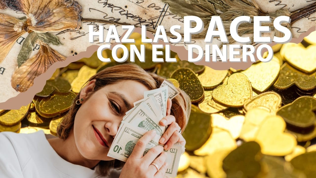 Abrazar el Dinero con Amor | Reconciliación Energética con la Prosperidad