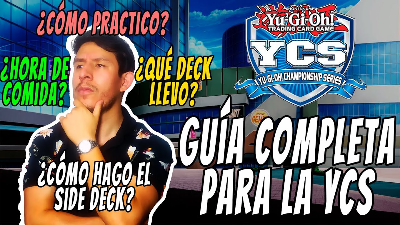 ¿Cómo Prepararse Para Ganar la YCS? Guía Completa para YCS, Regionales, Nacionales y Continentales