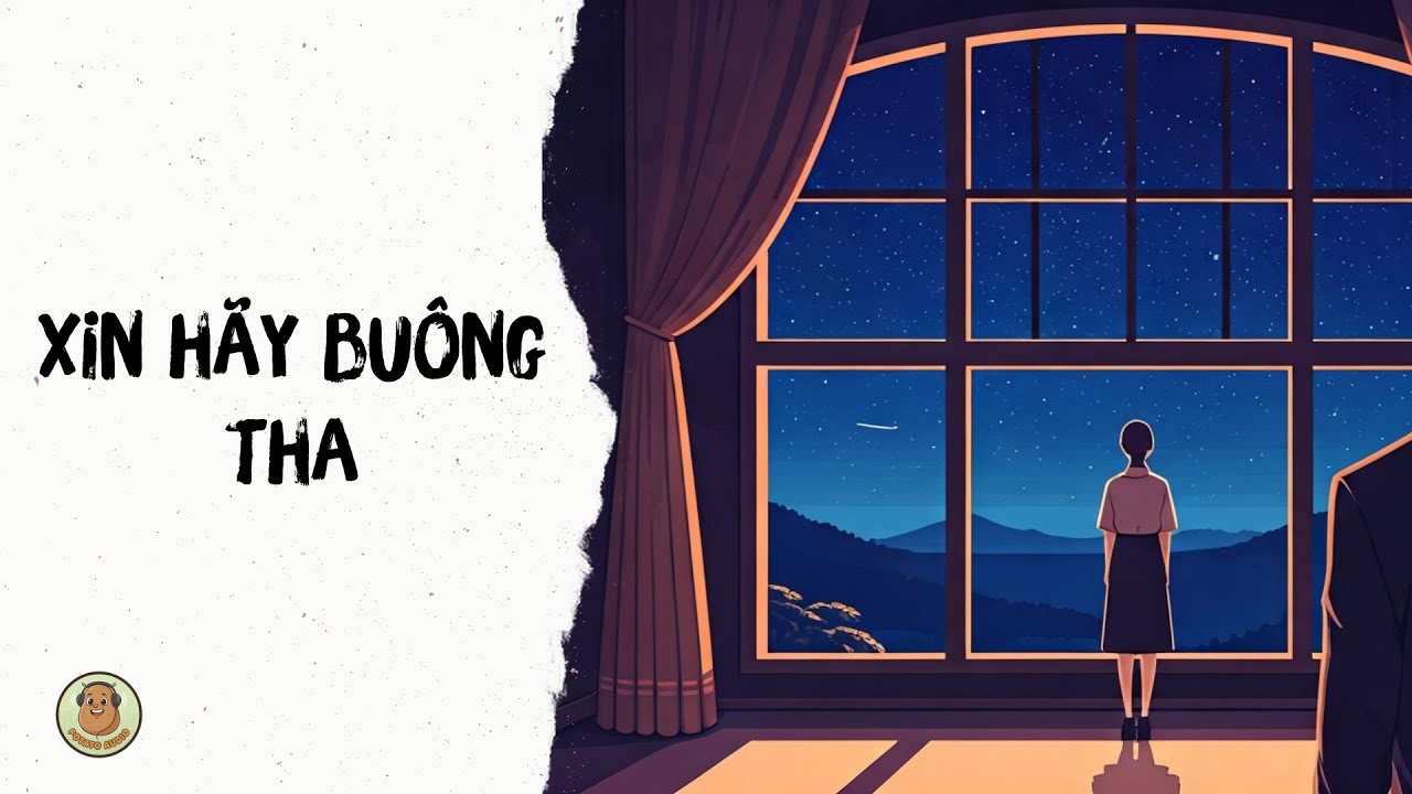 Audio 87: Xin hãy buông tha
