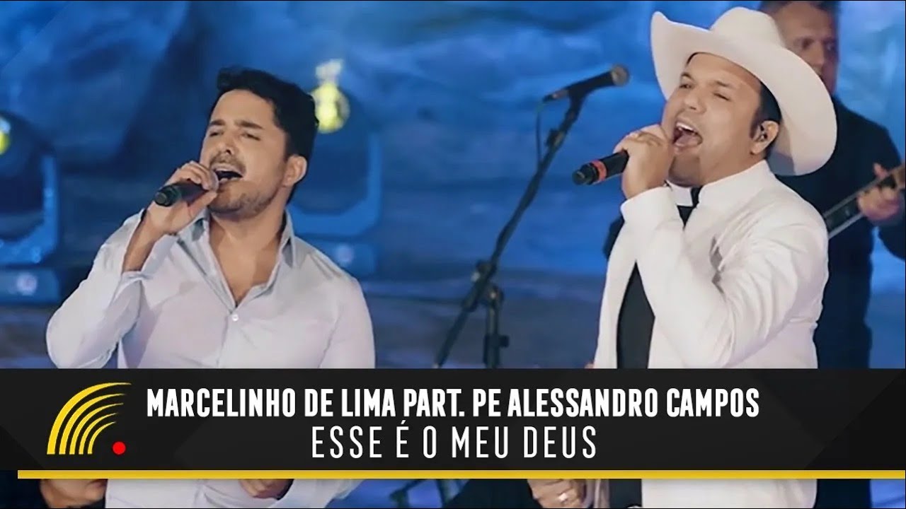Marcelinho De Lima Part. Pe Alessandro Campos - Esse É O Meu Deus - Clipe