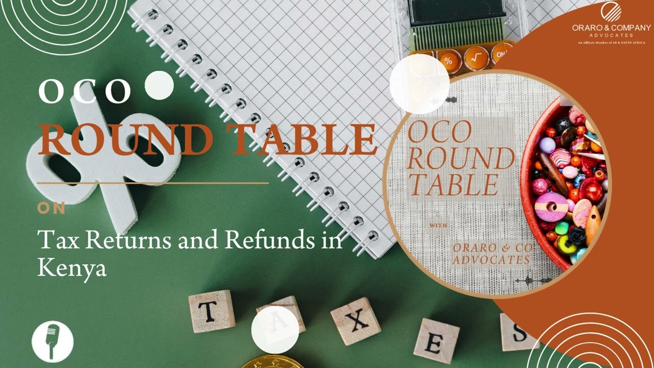 Tax Returns and Refunds in Kenya