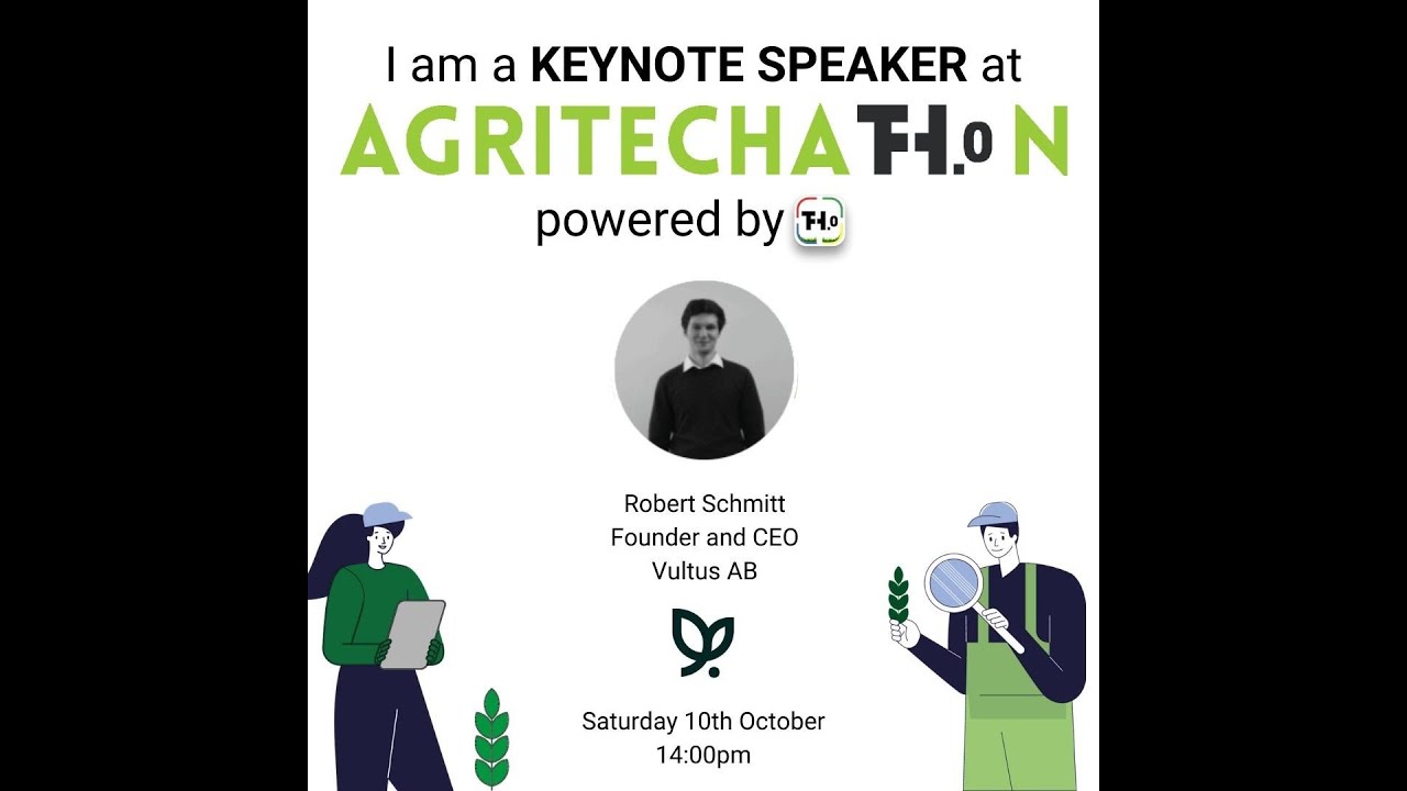 TH.0 AgriTech 2020 - Robert Schmitt Founder & CEO at Vultus