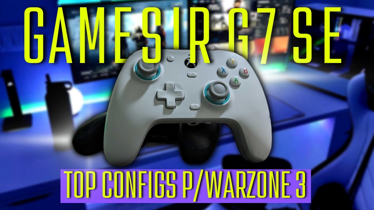 Melhores Configurações do Controle Gamesir G7 SE Para Warzone 3 e Mw3