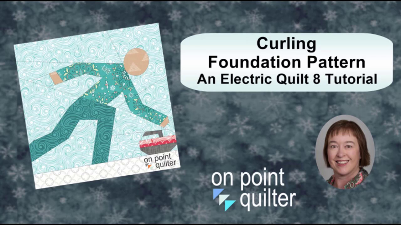 Curling Foundation Pattern - An Electric Quilt 8 Tutorial