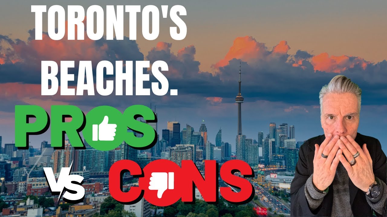 The 5 PROS and CONS of living in the Beaches,Toronto!