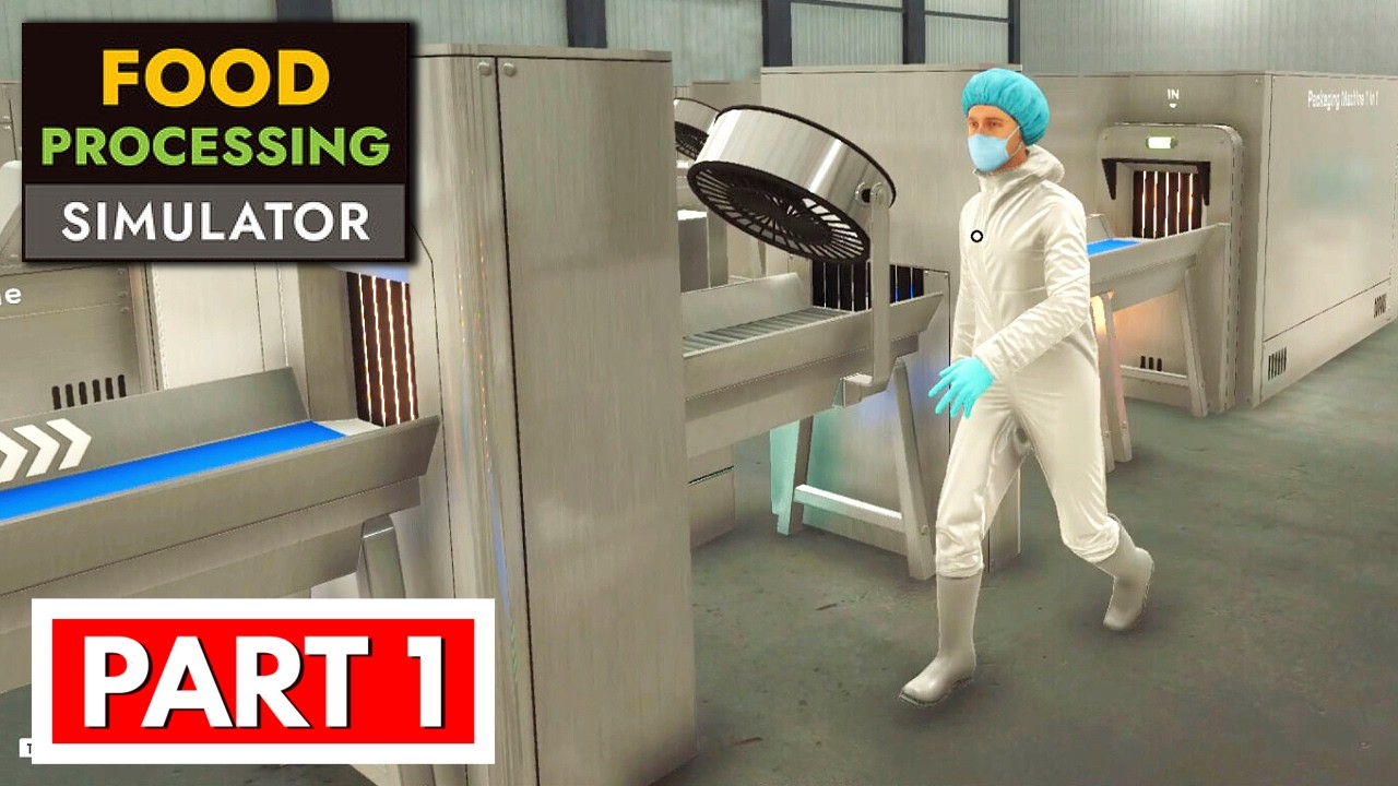 FOOD PROCESSING SIMULATOR - Full Gameplay Walkthrough Part 1 [FULL GAME] No Commentary