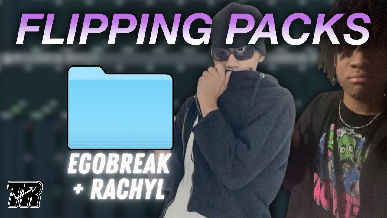 FLIPPING PACKS: Egobreak & Rachyl Cook CRAZY Beat Sampling 