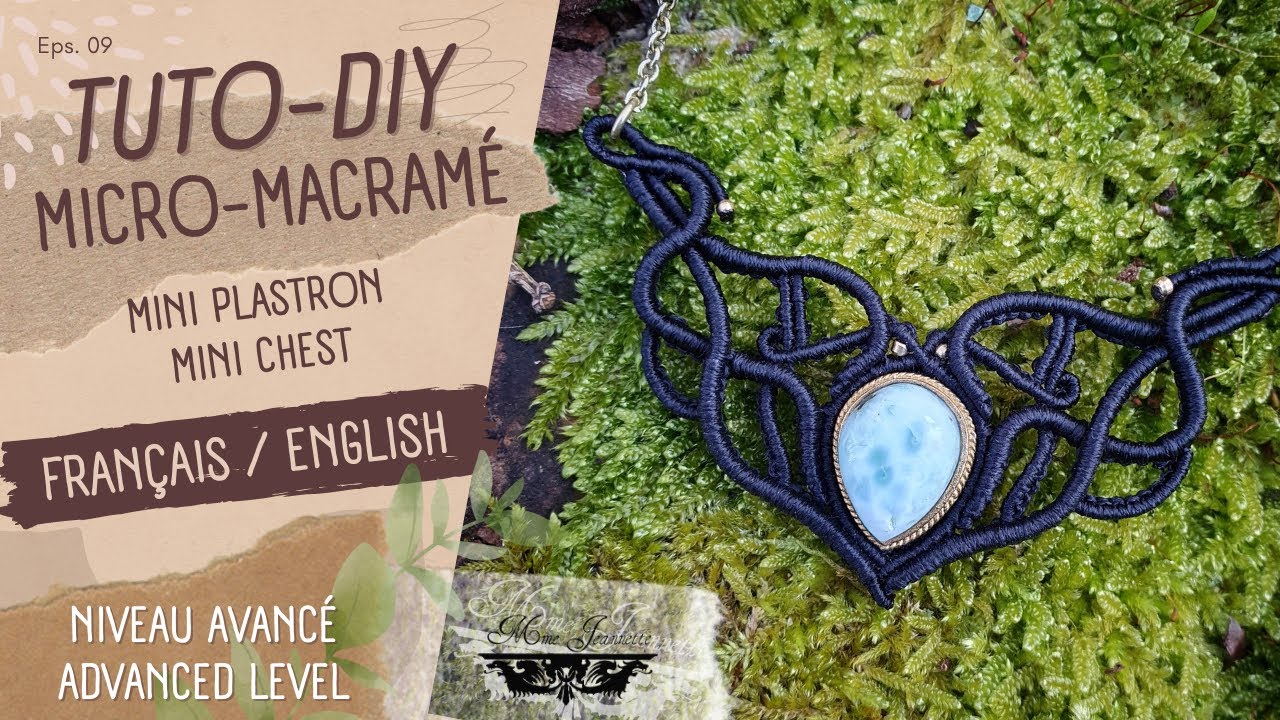 Tuto Diy Collier Mini plastron Micro-macramé / Niveau Avancé / Mme Jeannette