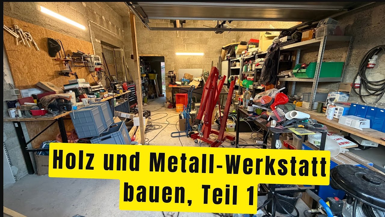 Ich baue meine Traum‑Werkstatt: Holz- & Metallbearbeitung von Grund auf (Teil 1)