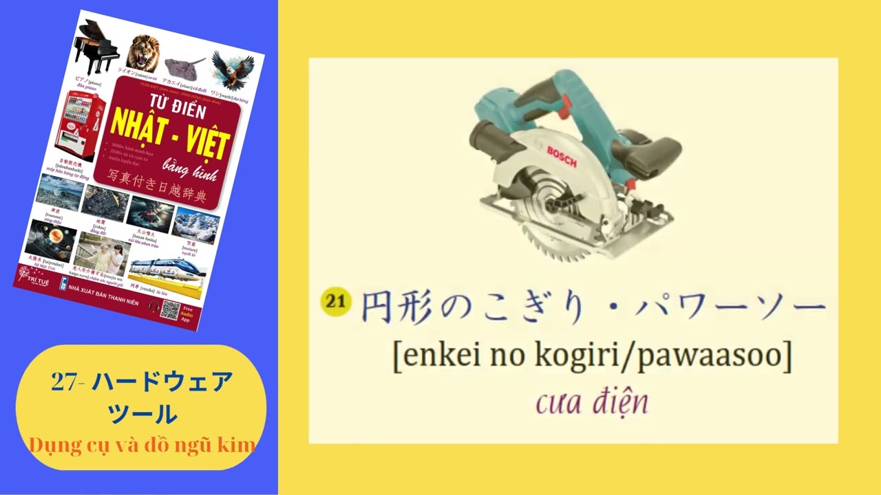 27.  ハードウェアツール &ndash; Dụng cụ v&agrave; đồ ngũ kim