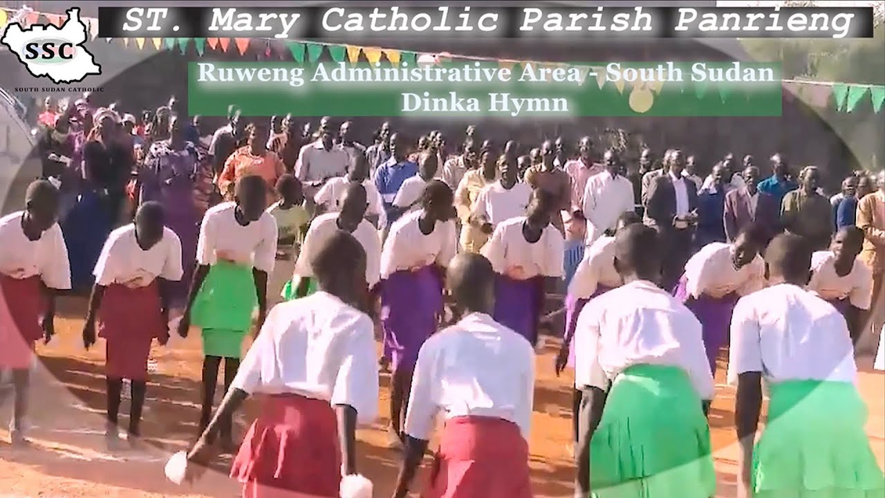 Lecdit, Lecdit Tene Nhialic (Glory, Glory to God) St Mary Catholic Panrieng, Ruweng AA | South Sudan